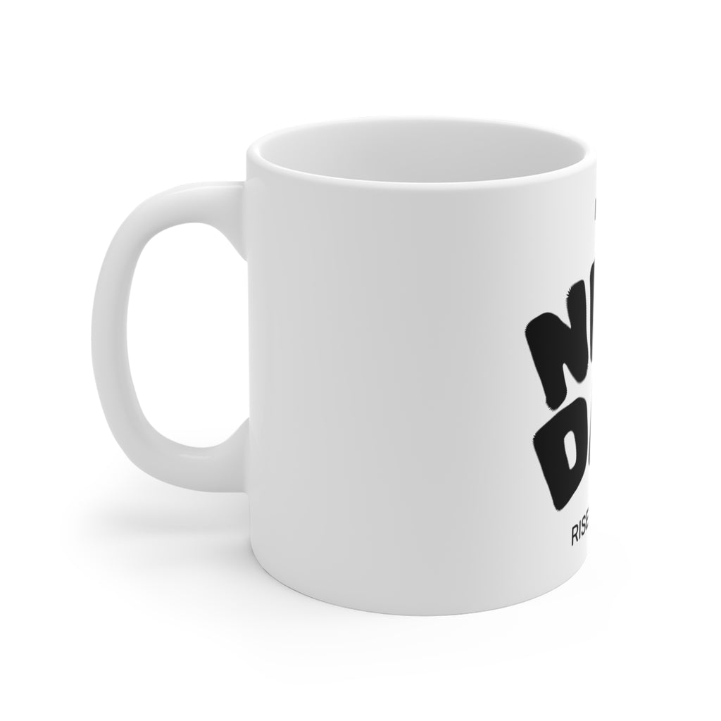 New Day Rise N' Shine Mug — Inspirational Morning Coffee Cup
